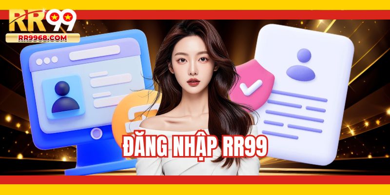 Đăng nhập RR99